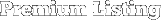 Premium Listing