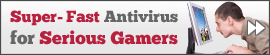 super-fast gaming antivirus