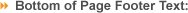 Bottom of Page Footer Text: