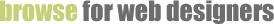 Browse for Web Designers