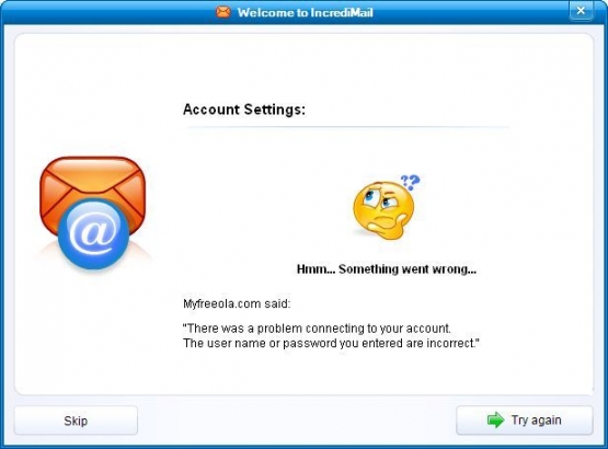 Incredimail 2 Something Wrong Incredimail 2 Something Wrong
